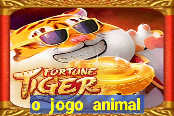 o jogo animal world paga mesmo